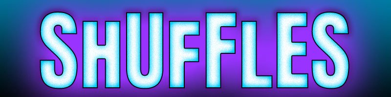800 Shuffles